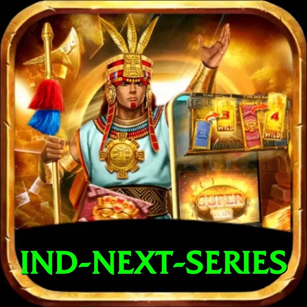 ind next series Games (Casino & Earning) Max v1.7.8 - 2
